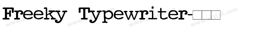 Freeky Typewriter字体转换